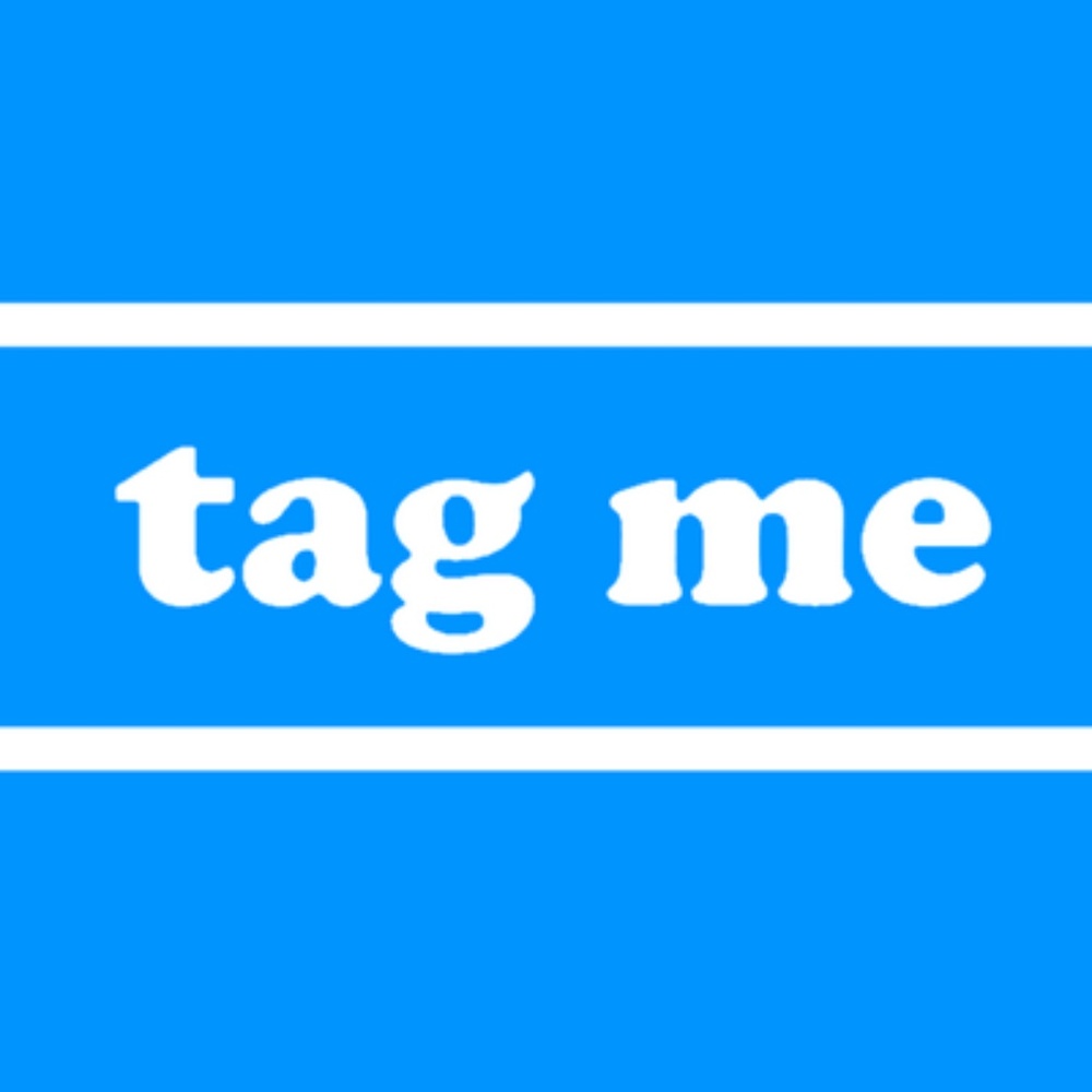 Want to be added to my tag list?